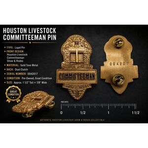 Houston Livestock Show and Rodeo Committeeman Lapel Pin Gold Tone Badge 004207
